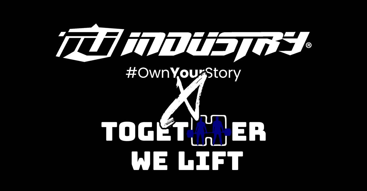 Team Industry x Together We Lift - Official Partnership